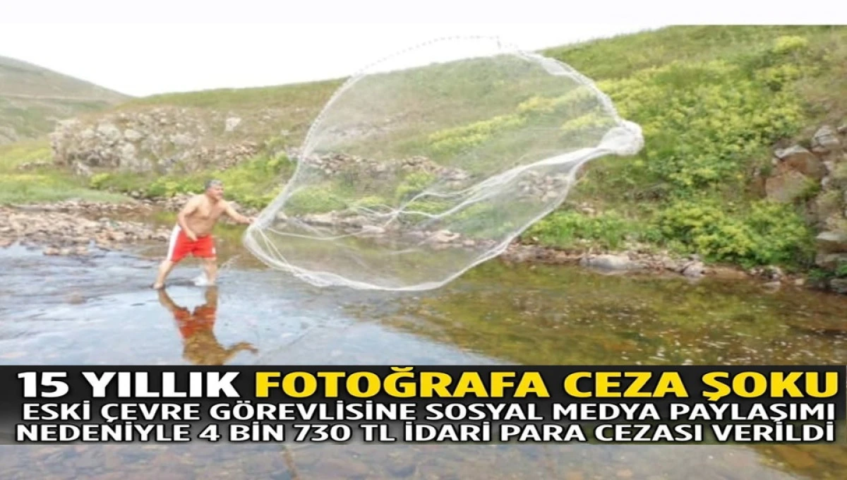 15 Yıl &Ouml;nceki Fotoğrafa 4 Bin 730 TL Ceza Yedi