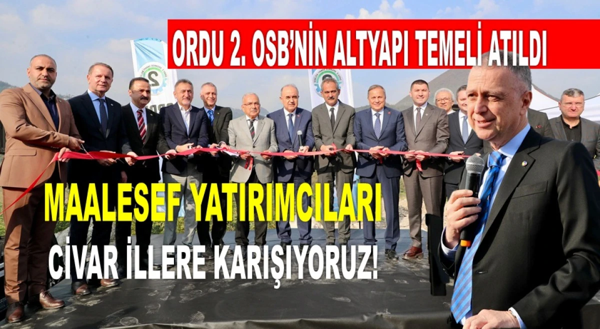 2. OSB'NİN TEMEL ATMA TÖRENİNDE KARLIBEL'DEN ACI TABLO