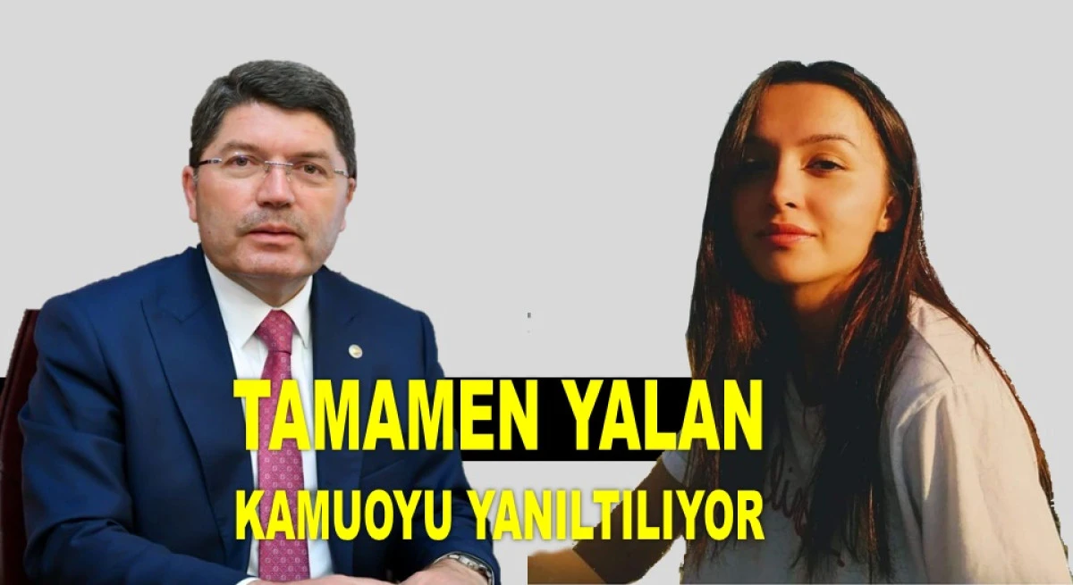 BAKAN TUNÇ’TAN CEREN ÖZDEMİR İDDİASINA SERT TEPKİ