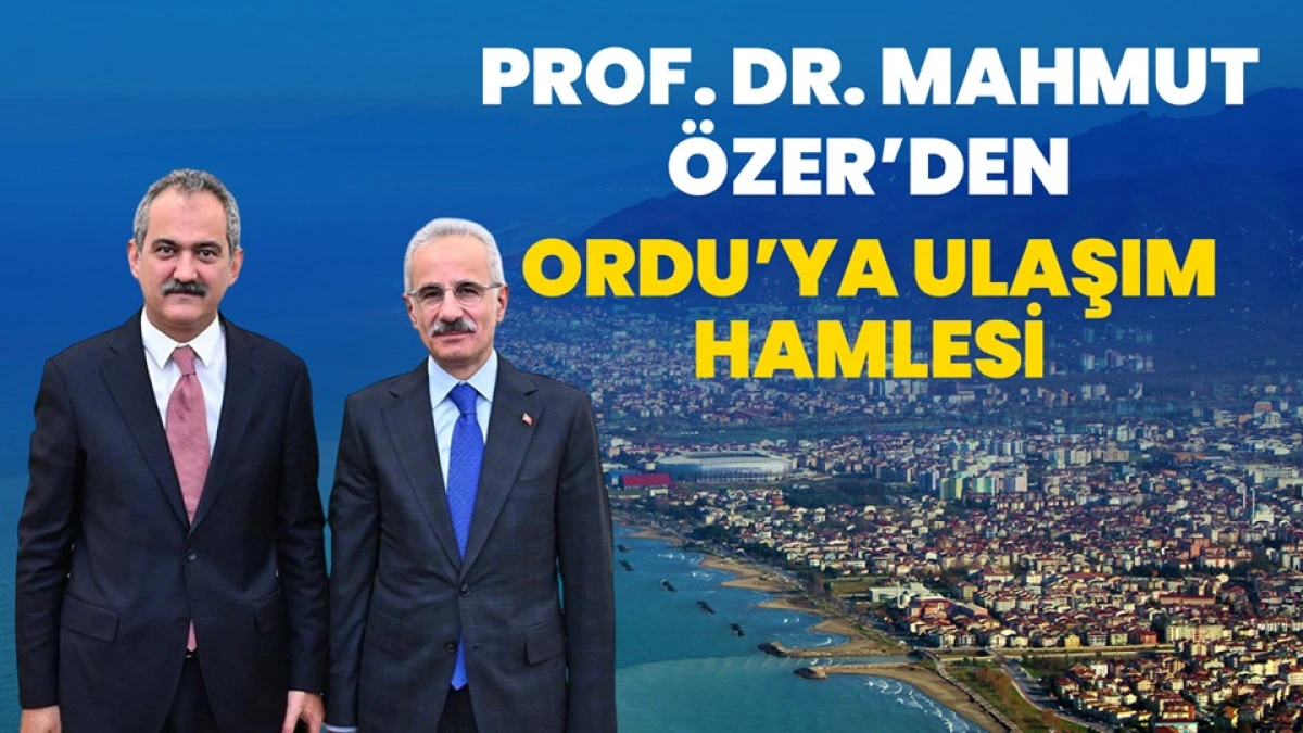 BAKAN URALOĞLU'NUN ORDU'NUN YOLLARI İÇİN SÖZ ALDI