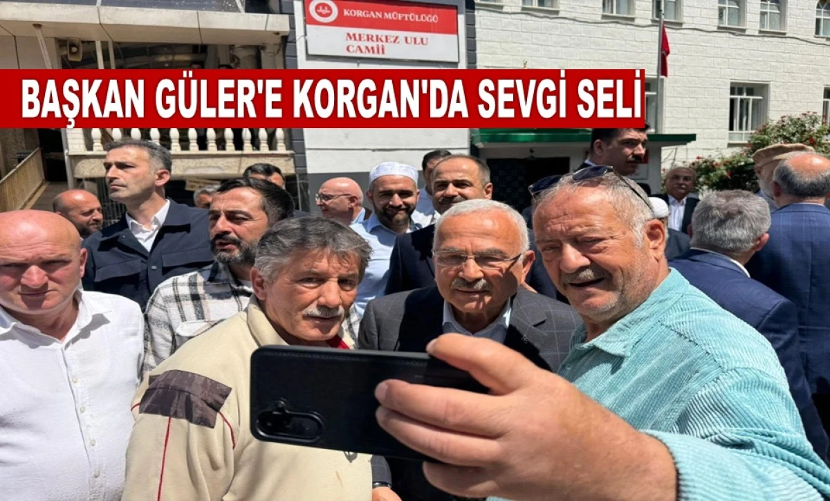 Başkan G&uuml;ler Korgan&rsquo;da Vatandaşlarla Buluştu