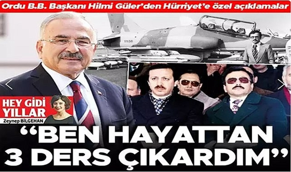 BAŞKAN GÜLER'İN HAYATTAN ÇIKARDIĞI ÜÇ DERS