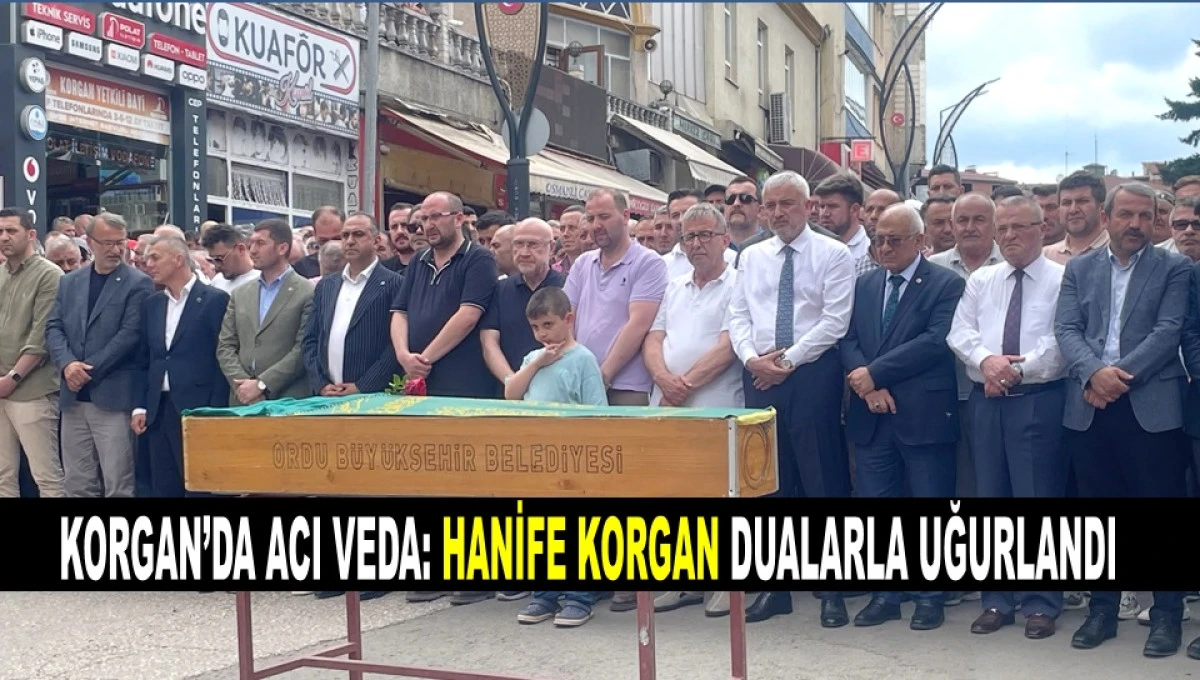 Başkan Korgan&rsquo;ın Eşi Son Yolculuğuna Uğurlandı