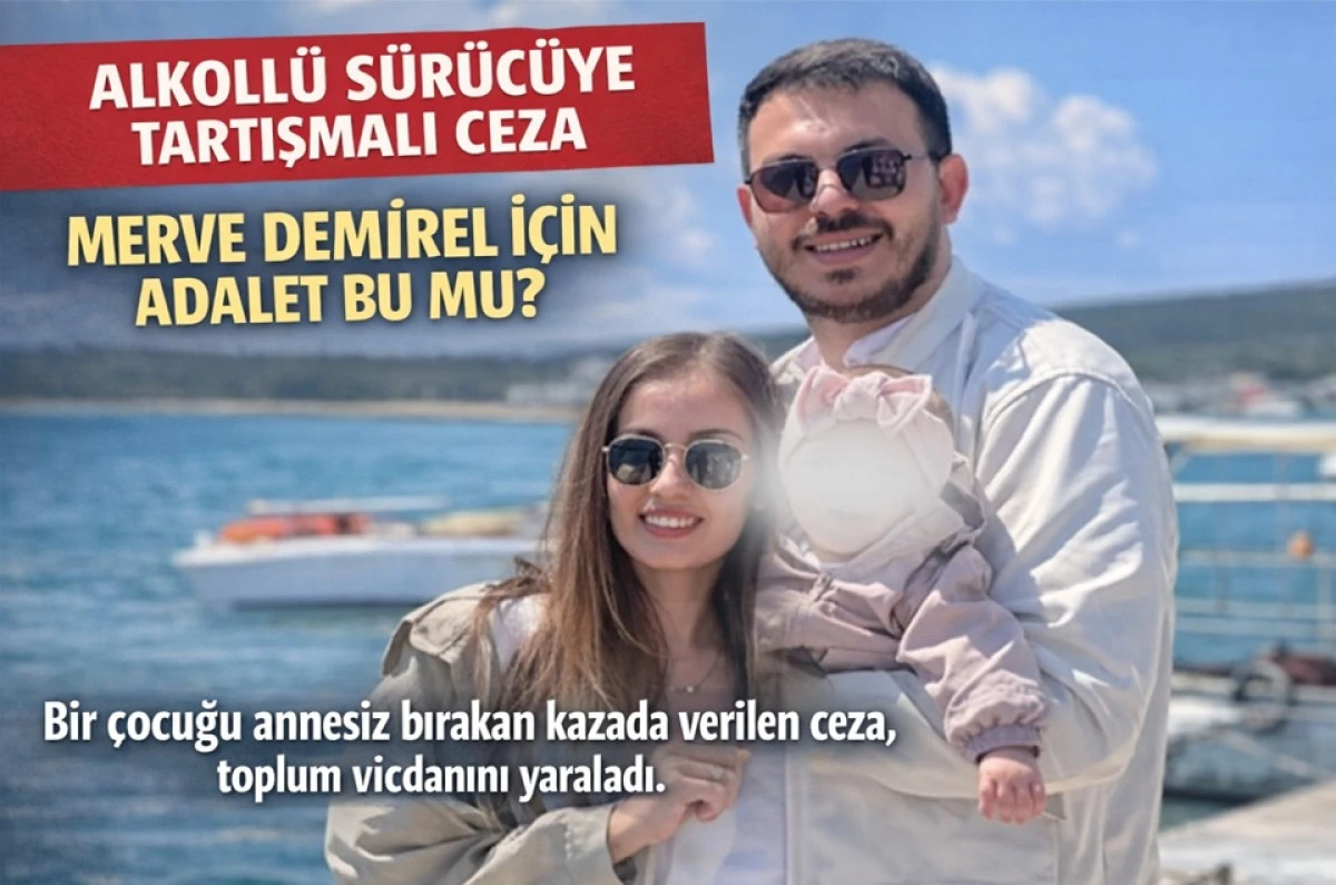 Bir &Ccedil;ocuğu Annesiz Bırakmanın Cezası: 5 Yıl 4 Ay