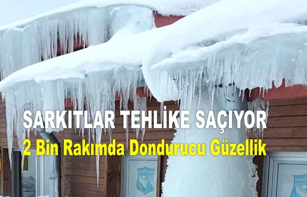 &Ccedil;ambaşı Buz Kesti: Sarkıtlar 2 Metreyi Aştı!