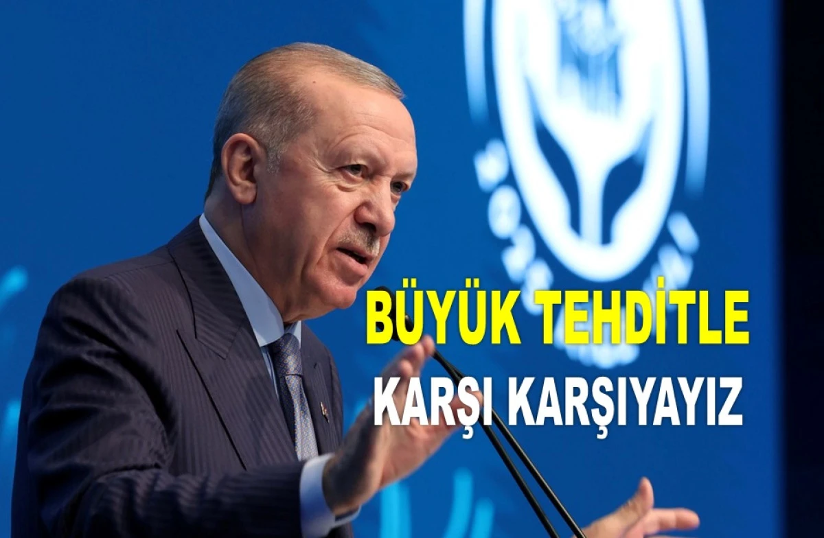 CUMHURBAŞKANI ERDOĞAN: BU BİR FELAKET