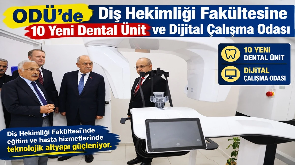 Diş Hekimliği Fak&uuml;ltesi&rsquo;nde Hizmet Kapasitesi Artıyor