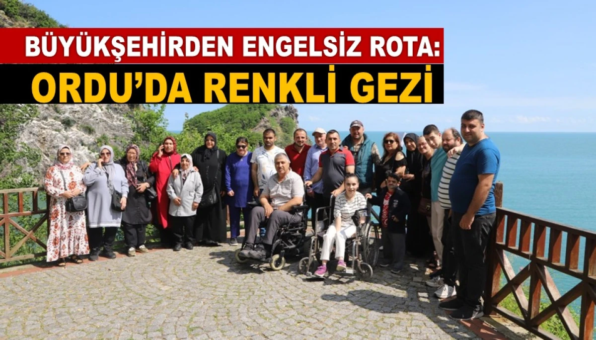 Engelsiz Rota İle Ordu’da Unutulmaz Bir Gün