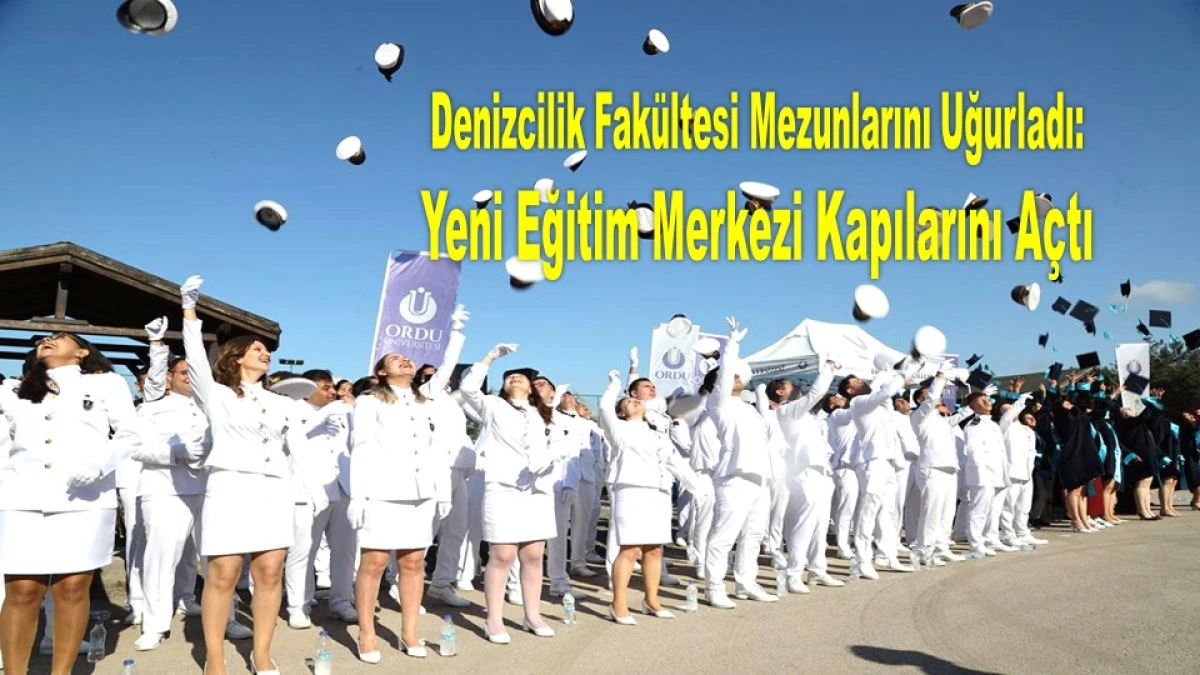 Fatsa&rsquo;da &Ccedil;ifte Gurur: Mezuniyet ve Eğitim Merkezi A&ccedil;ılışı