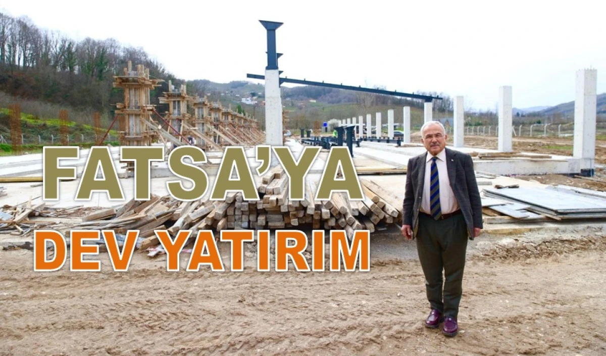 Fatsa &Uuml;retimde T&uuml;rkiye'de Merkez Olacak