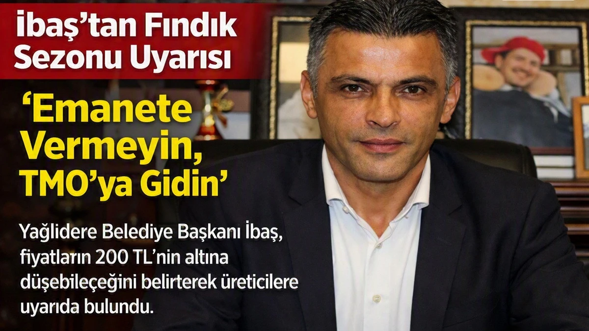 'Ferrero Fındık Fiyatını 200 TL'nin Altına D&uuml;ş&uuml;rebilir'