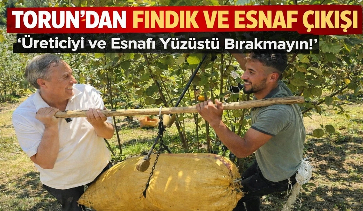 Fındıkta Belirsizlik, Esnafta Kriz: Torun&rsquo;dan &Ccedil;ağrı!