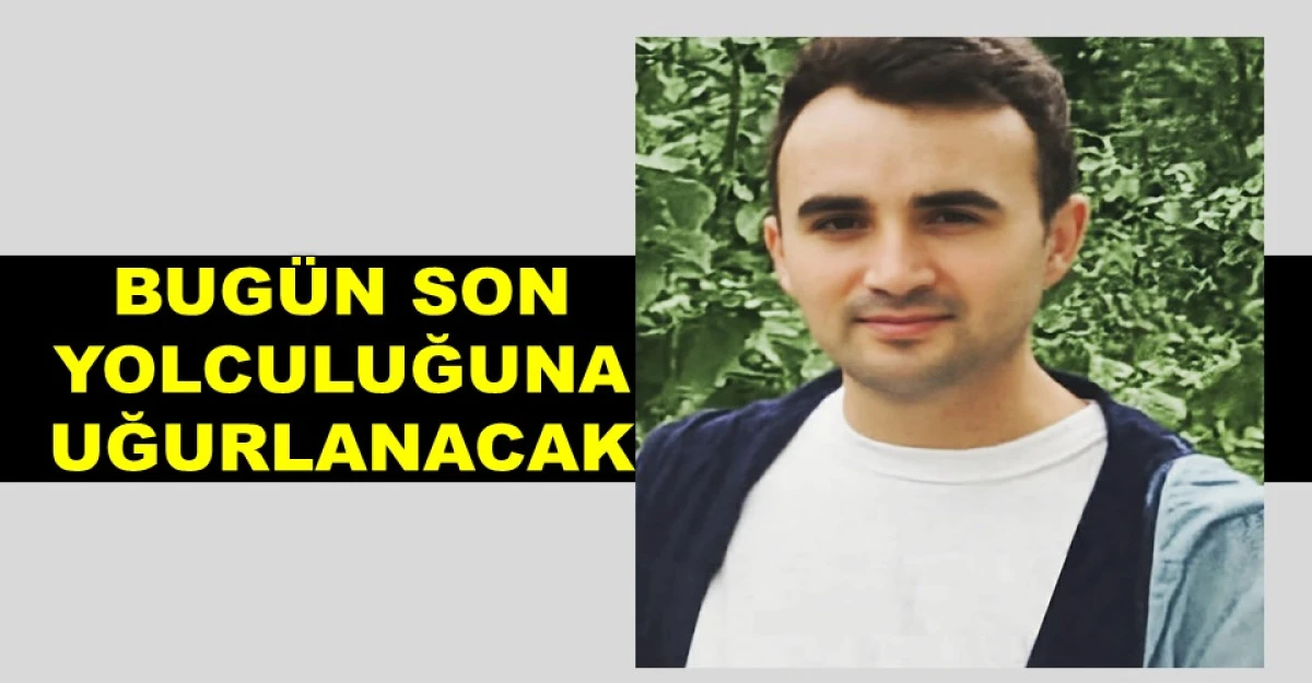 İSTANBUL'DA YAŞAMINI YİTİREN ORDULU GENÇ YASA BOĞDU