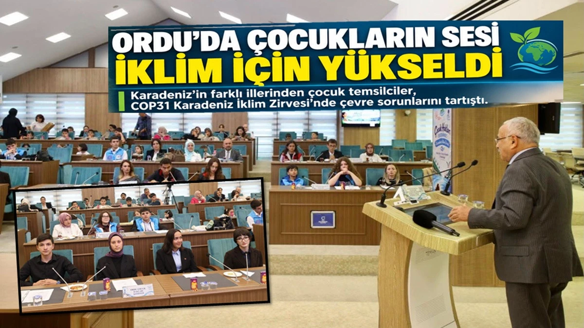 Karadeniz&rsquo;in &Ccedil;ocukları İklim İ&ccedil;in Ordu&rsquo;da Buluştu