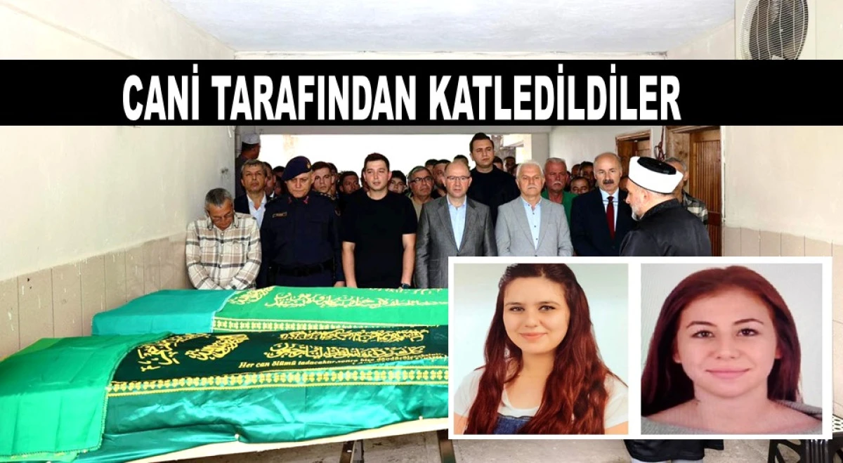 KIZ KARDEŞLER GÖZYAŞLARIYLA TOPRAĞA VERİLDİ