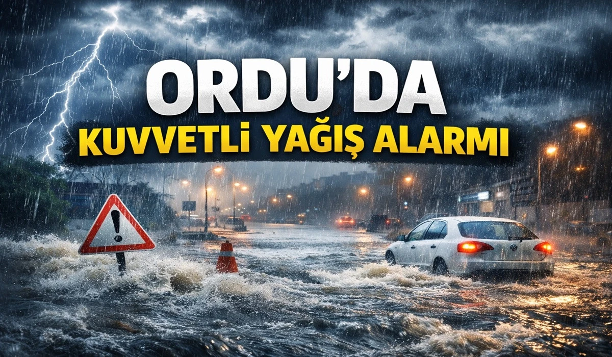 Meteoroloji'den Ordu&rsquo;ya Kuvvetli Yağış Uyarısı