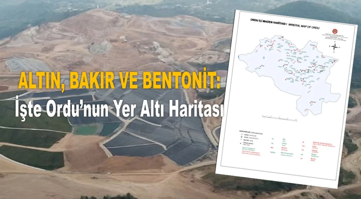 MTA Ordu&rsquo;nun G&uuml;ncel Maden Haritasını Paylaştı!