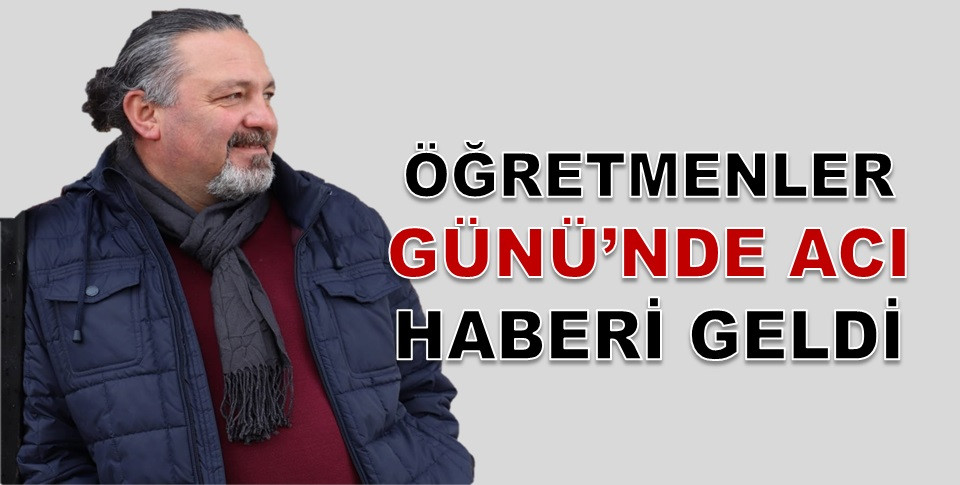 MUSTAFA ÖĞRETMEN KAZADA HAYATINI KAYBETTİ