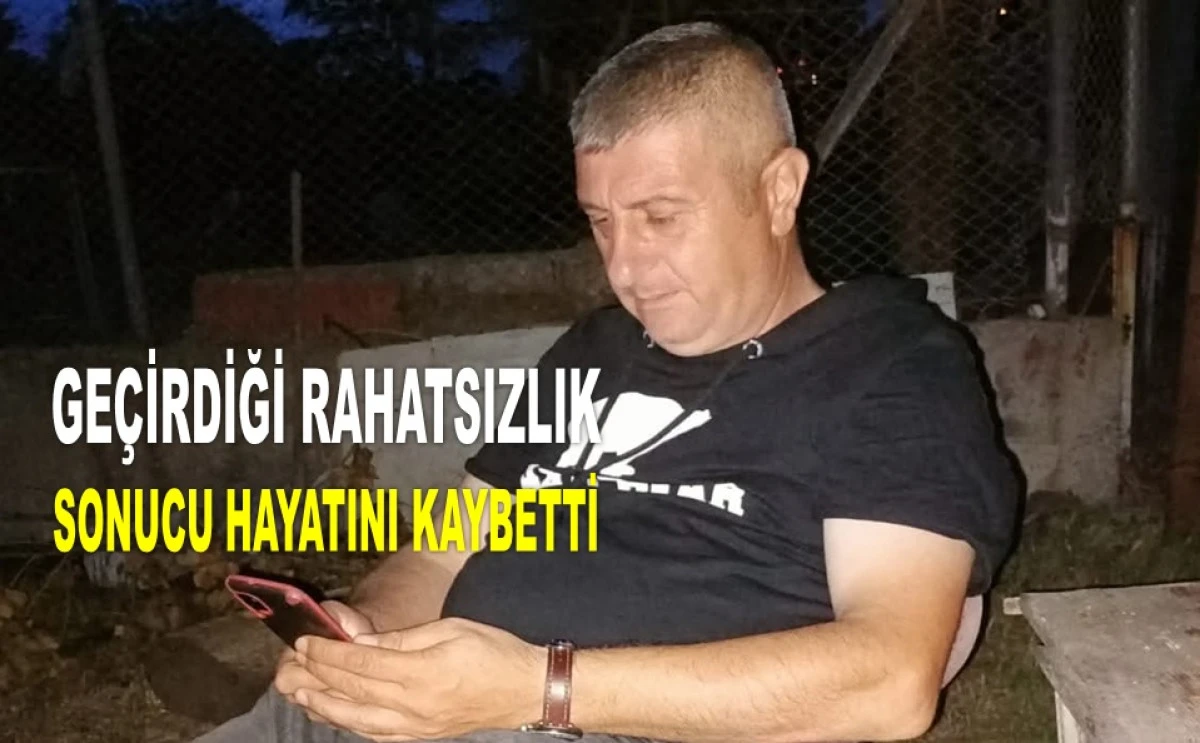 ORDU ÇAMSAN AİLESİNİN ACI KAYBI 