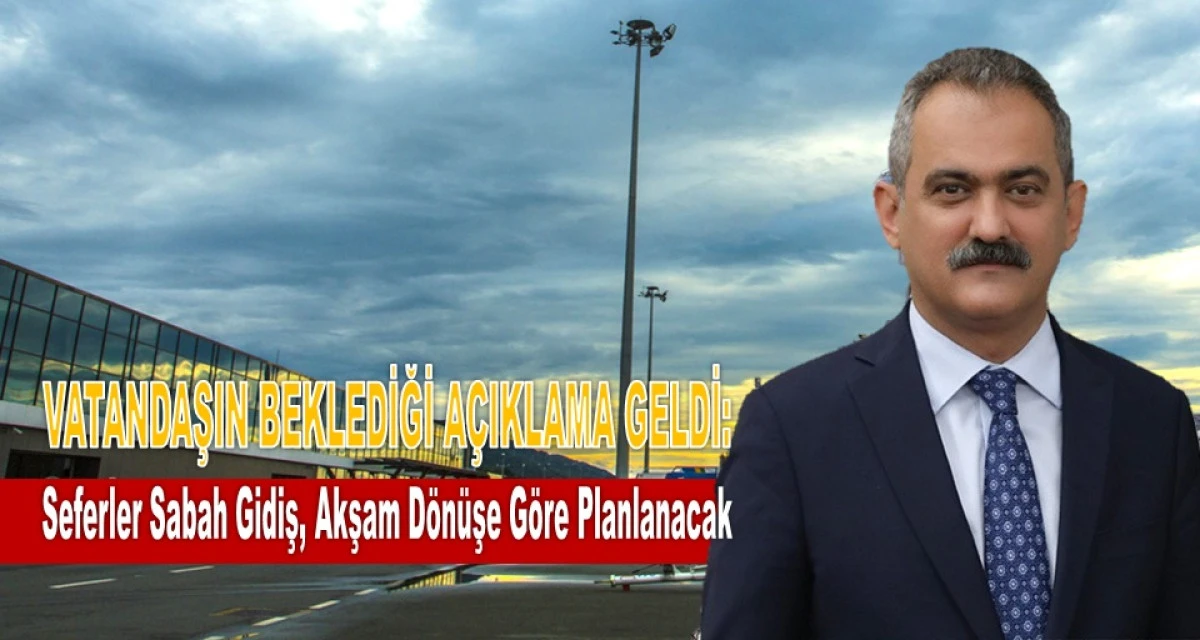 Ordu-Giresun Havalimanı&rsquo;nda U&ccedil;uş Saatleri D&uuml;zenleniyor