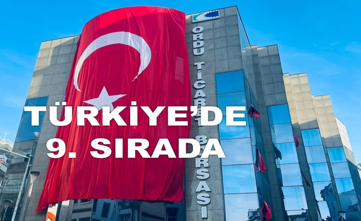 ORDU TİACRET BORSASI KARADENİZ'DE İLK SIRADA