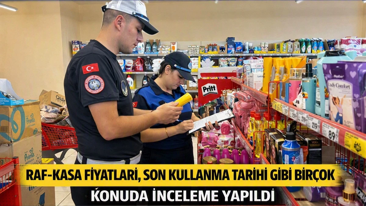 Ordu&rsquo;da 19 İl&ccedil;ede Marketlere Sıkı Denetim