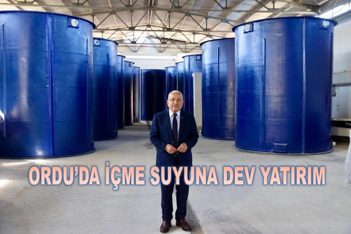 Ordu'da 6,5 Yılda 19 İl&ccedil;eye 107 İ&ccedil;me Suyu Deposu