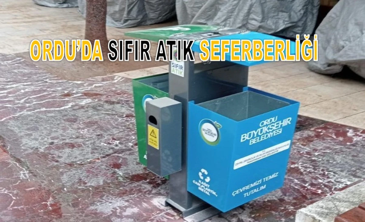 Ordu&rsquo;da 700 Yeni Sıfır Atık Kutusu Kuruluyor