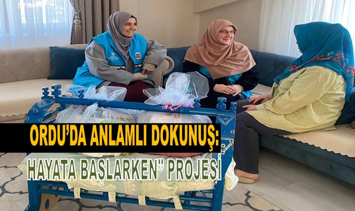 Ordu&rsquo;da Dayanışma &Ouml;rneği: Anne Adaylarının Yanında