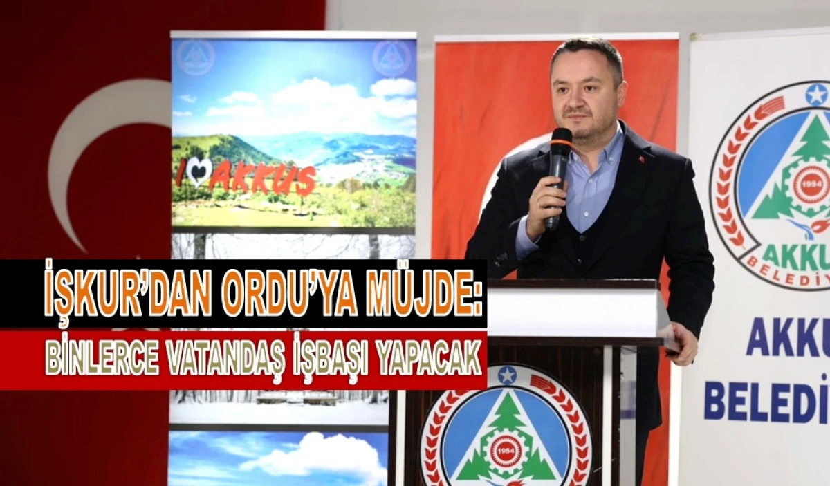 Ordu&rsquo;da Dev İstihdam Hamlesi: 3 Bin 552 Kişi İşbaşı Yapıyor!