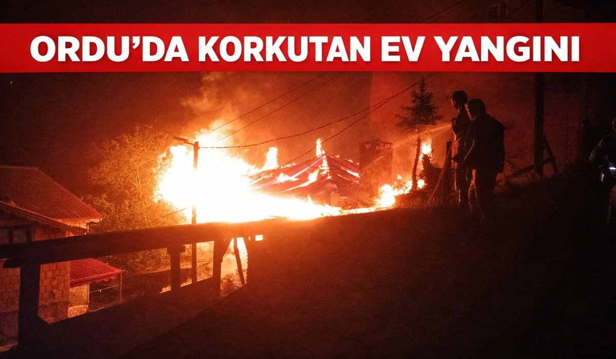 Ordu'da Ev Alev Alev Yandı, Mahalle Ayağa Kalktı