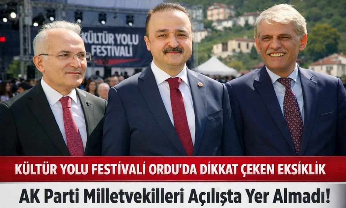 Ordu'da Festival A&ccedil;ılışında G&ouml;zler AK Partili Vekilleri Aradı
