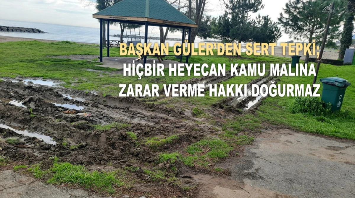 Ordu&rsquo;da Parklara Zarar Verenlere İnceleme Başlatıldı