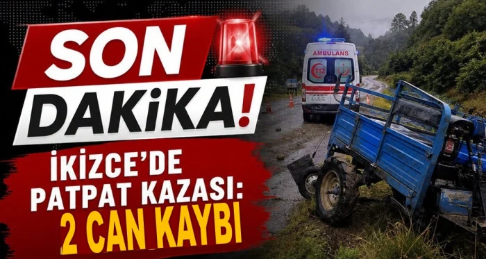 Ordu'da Patpat Faciası: 2 Kişi Hayatını Kaybetti