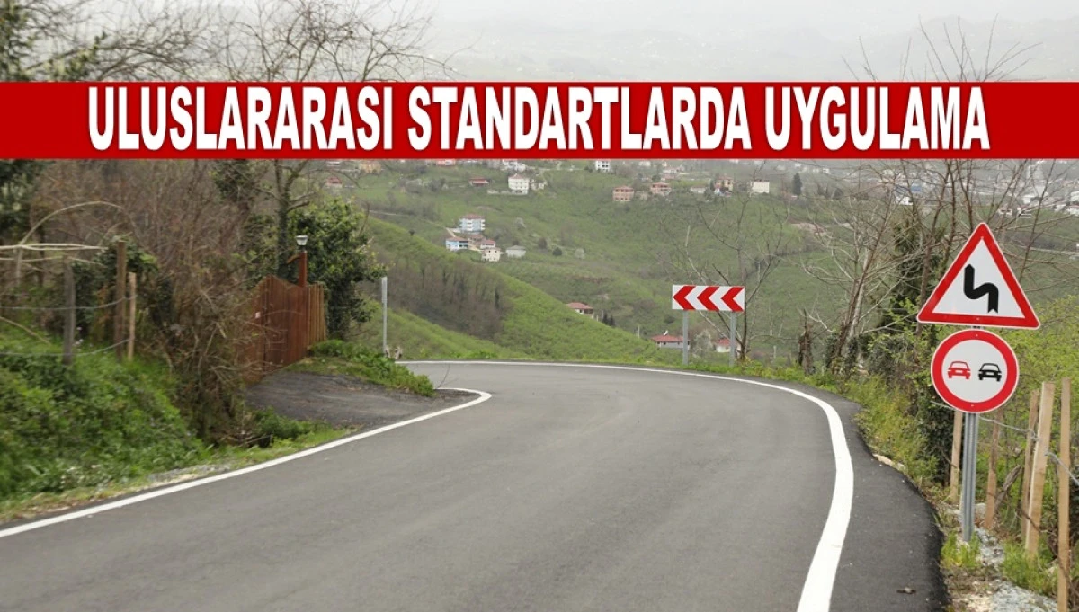 Ordu&rsquo;da Tamamlanan Yollarda Trafik G&uuml;venliği Artırılıyor