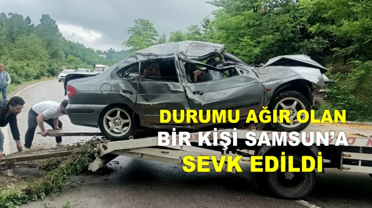 ORDU'DAKİ KAZADA BİRİ AĞIR İKİ KİŞİ YARALANDI