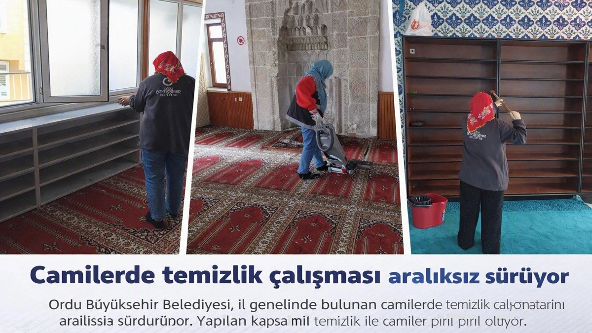 Ordu&rsquo;nun Camilerinde Temizlik Mesaisi S&uuml;r&uuml;yor
