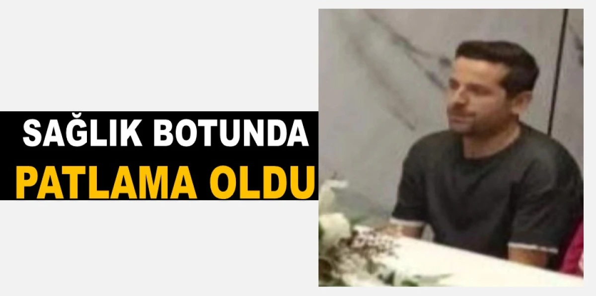 PATLAMADA ORDULU SAĞLIKÇI HAYATINI KAYBETTİ