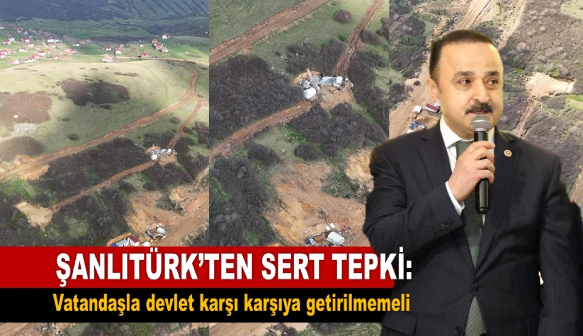 Şanlıt&uuml;rk: Doğayı ve Halkı Korumak Devletin G&ouml;revidir