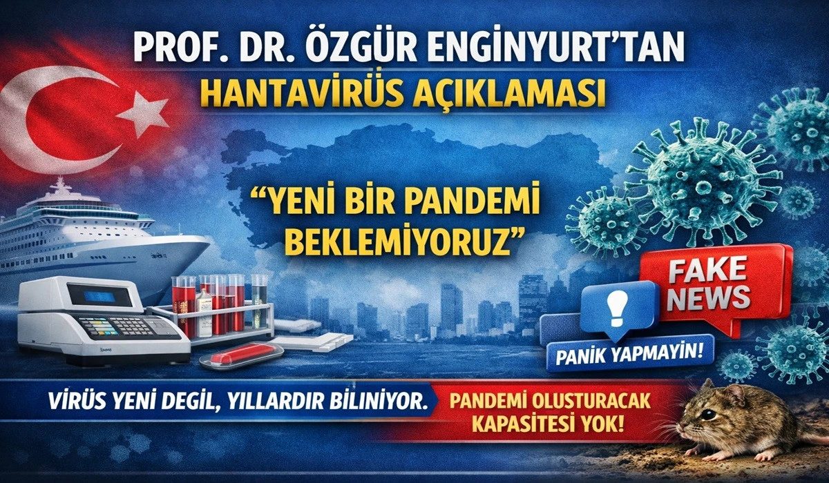 Sosyal Medyaki Hantavir&uuml;s Paniğine Rahatlatan A&ccedil;ıklamalar