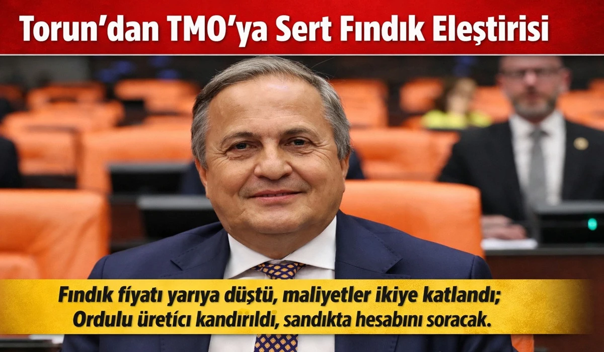 Torun&rsquo;dan TMO&rsquo;ya Sert Eleştiri: &Uuml;retici Y&uuml;z&uuml;st&uuml; Bırakıldı!