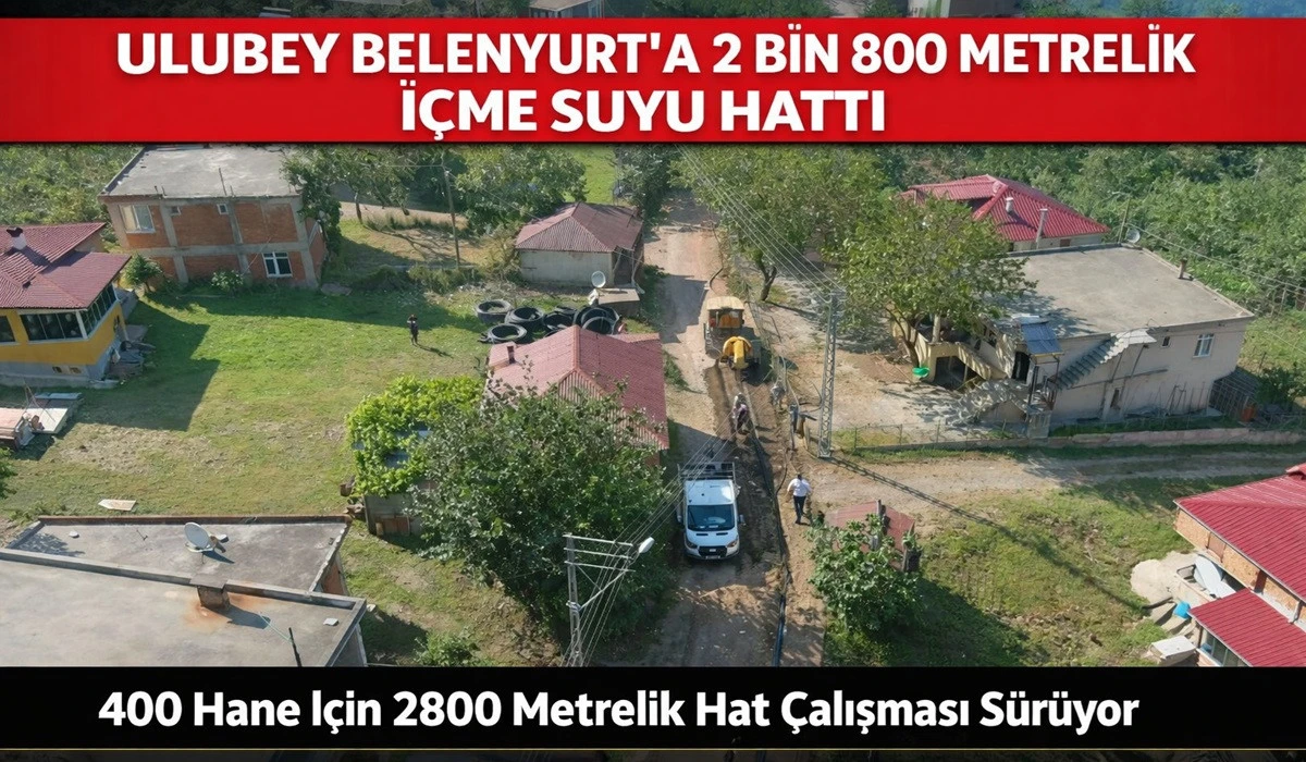 Ulubey Belenyurt&rsquo;ta 400 Haneye İ&ccedil;me Suyu M&uuml;jdesi