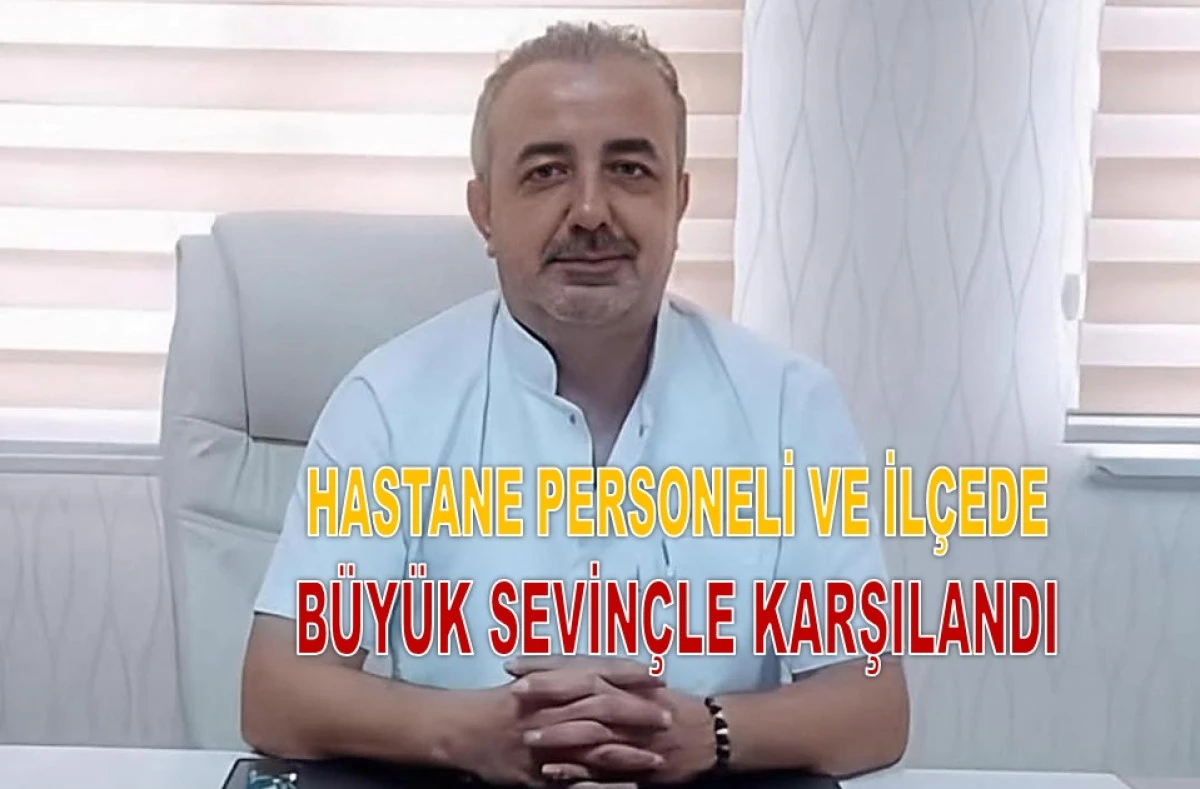 Ulubeyli Sevilen Başhekim Osman Şener G&ouml;revine D&ouml;nd&uuml;