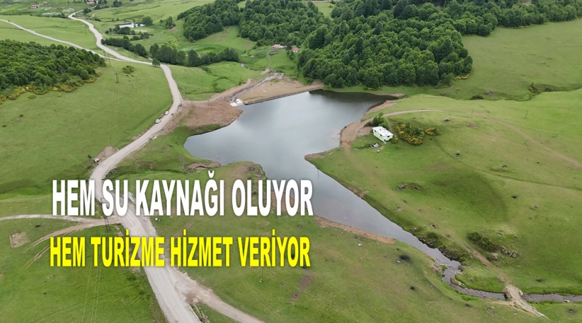 ULUVAHTA YAYLA GÖLETİ TURİZME KAZANDIRILIYOR