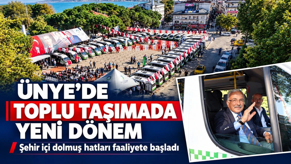 &Uuml;nye&rsquo;de Toplu Taşıma Sistemi Hayata Ge&ccedil;ti