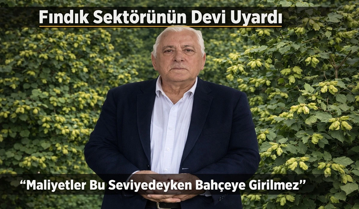 '&Uuml;reticiyi Desteklemezsek Fındığı Riske Atarız'