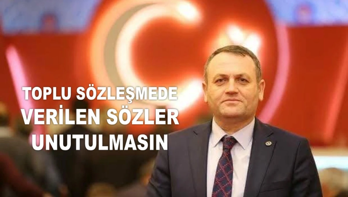 ZENGİN'DEN ÇAĞRI: MEMURLARIN TALEPLERİ KARŞILANSIN !